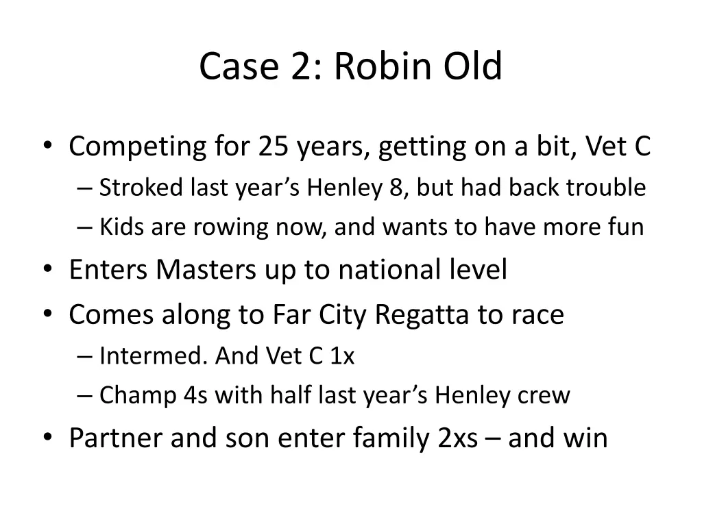 case 2 robin old