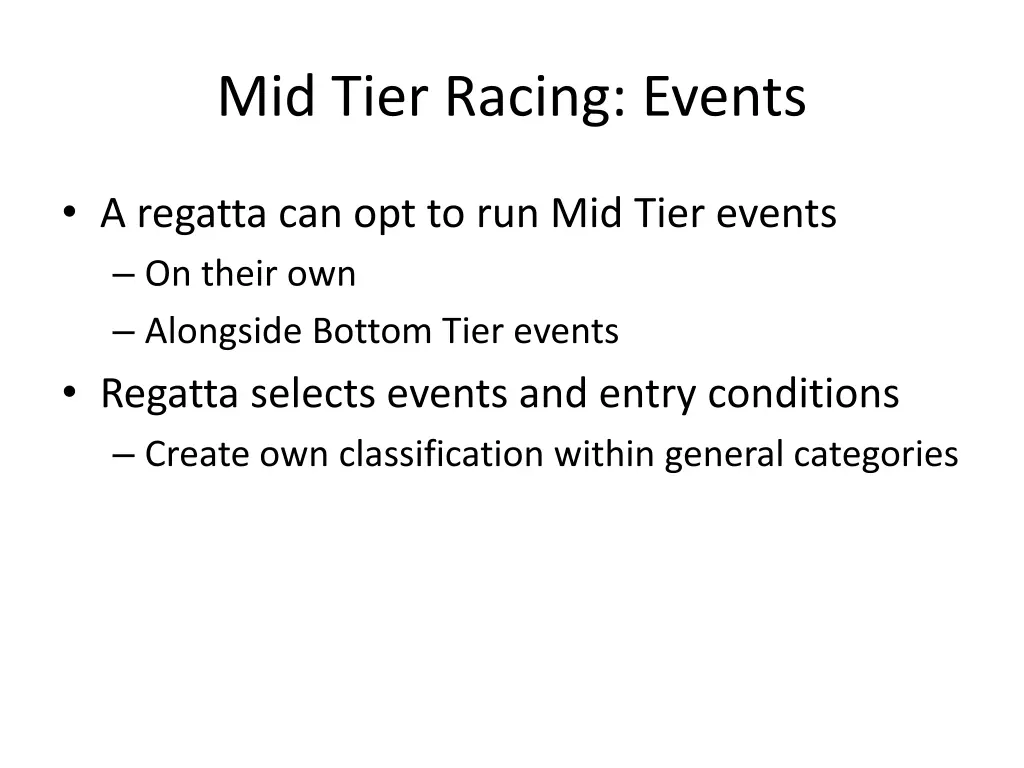 mid tier racing events