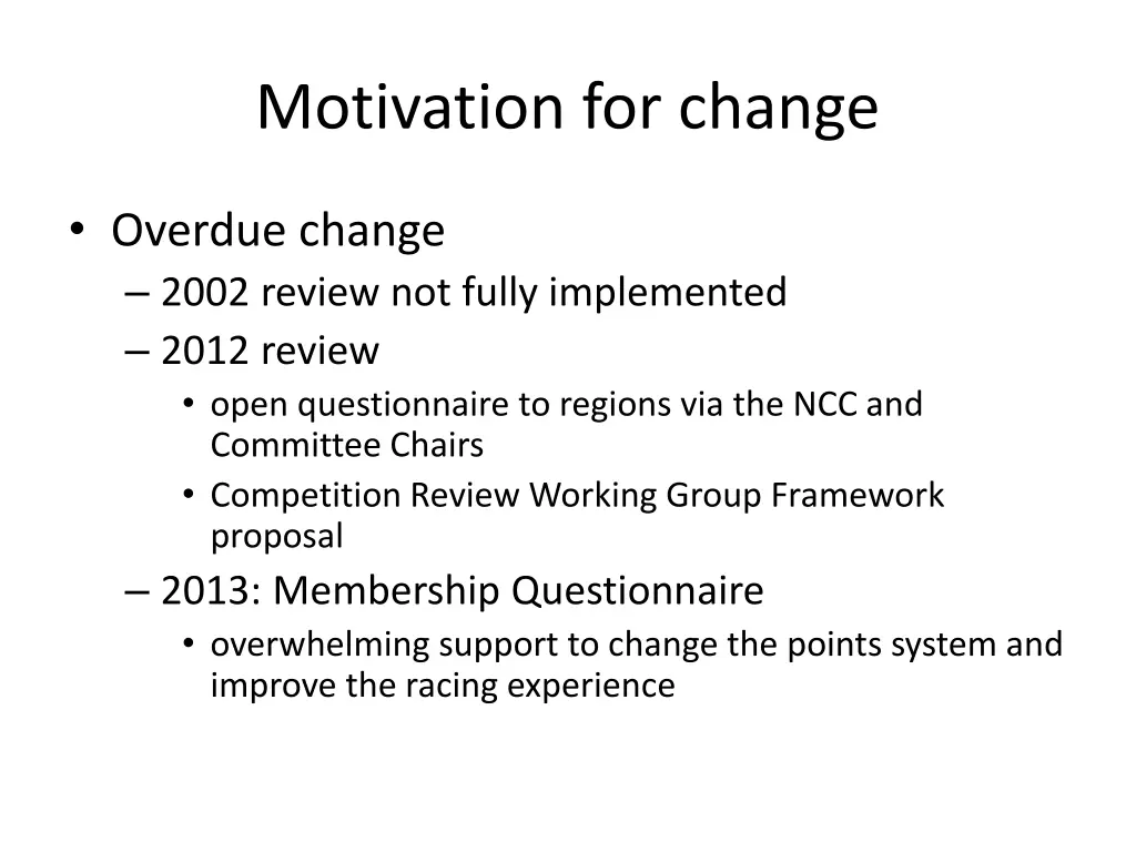 motivation for change