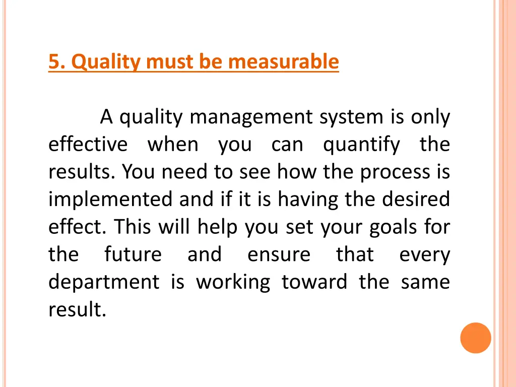 5 quality must be measurable