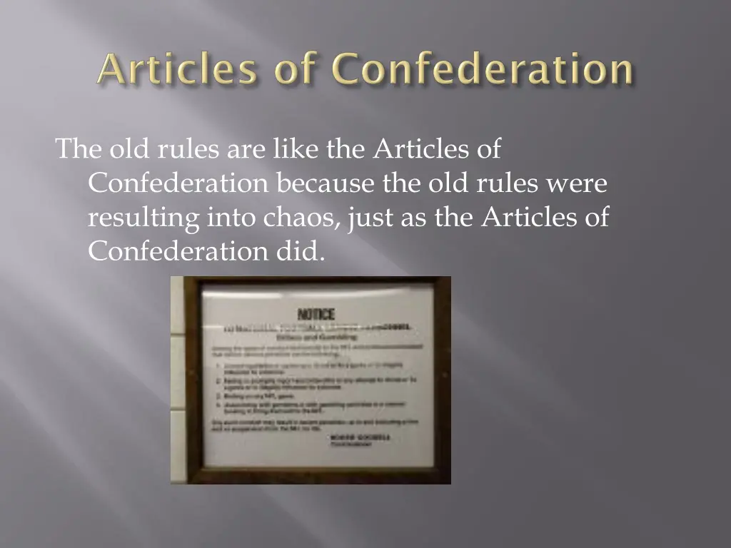 the old rules are like the articles