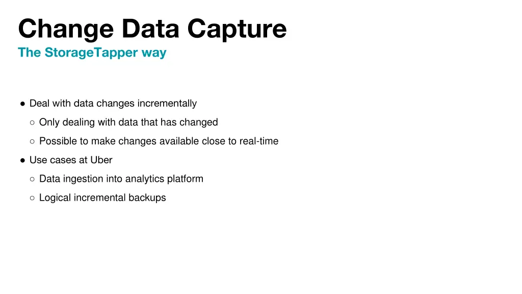change data capture the storagetapper way