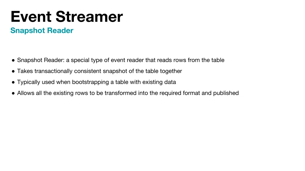event streamer snapshot reader
