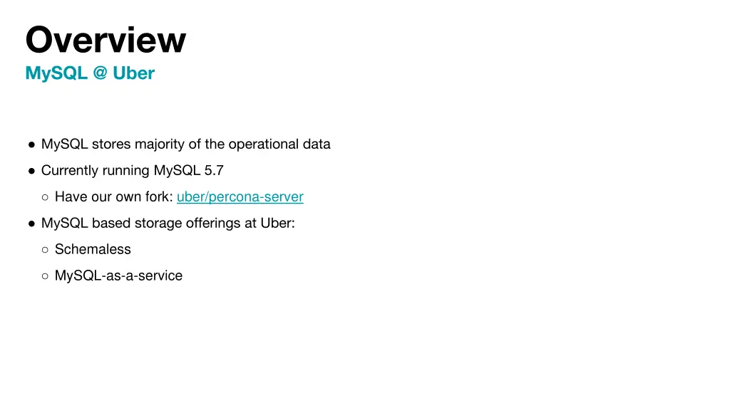 overview mysql @ uber