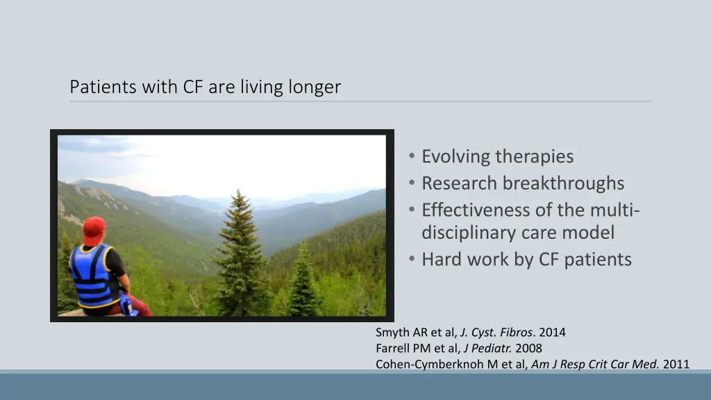patients with cf are living longer 1