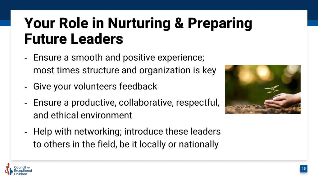 your role in nurturing preparing future leaders