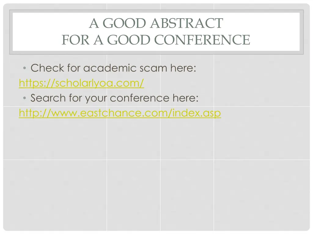 a good abstract for a good conference