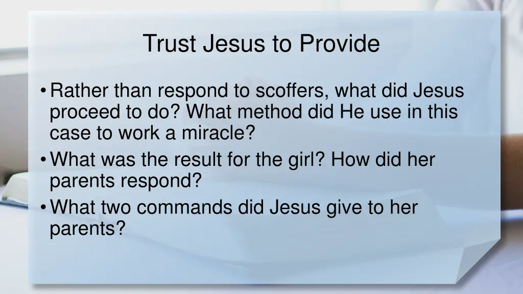 trust jesus to provide