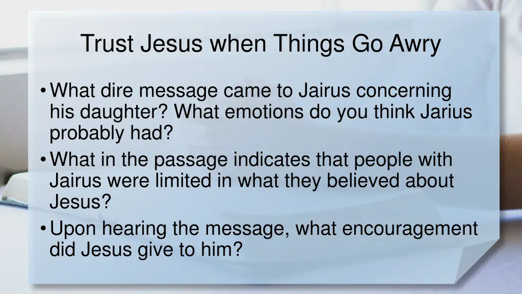trust jesus when things go awry