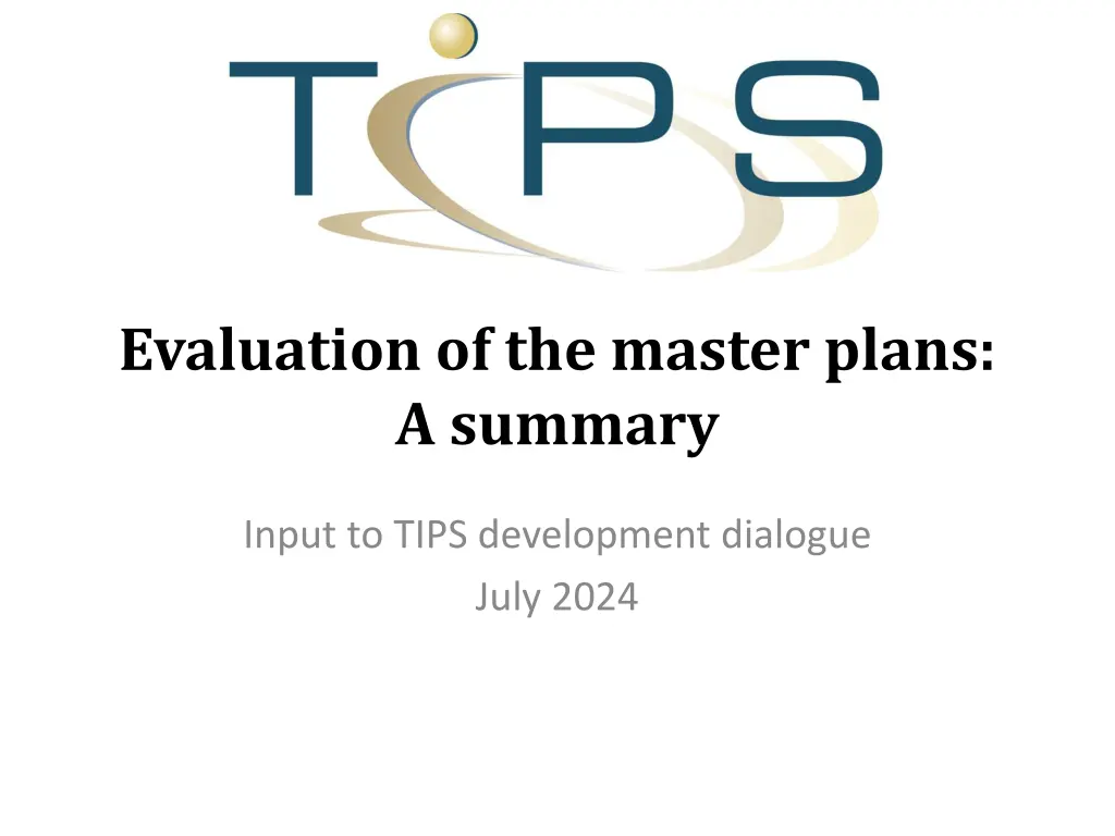 evaluation of the master plans a summary
