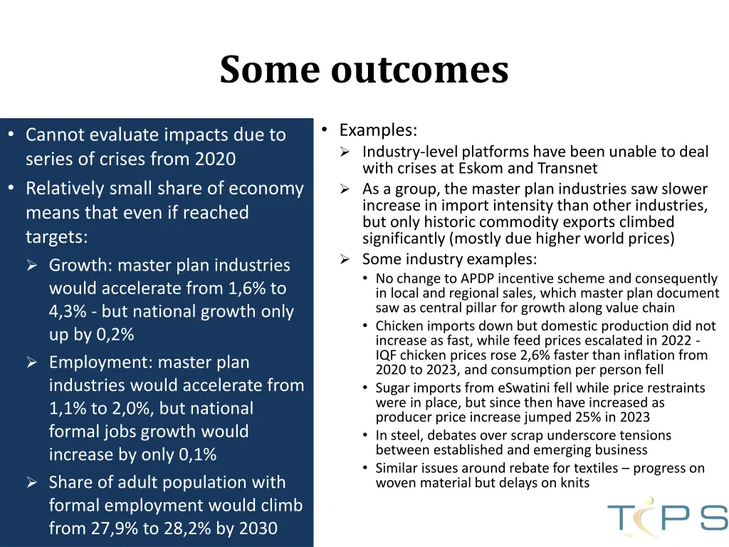some outcomes