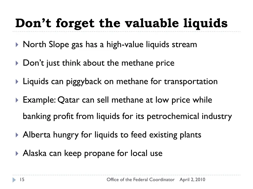 don t forget the valuable liquids