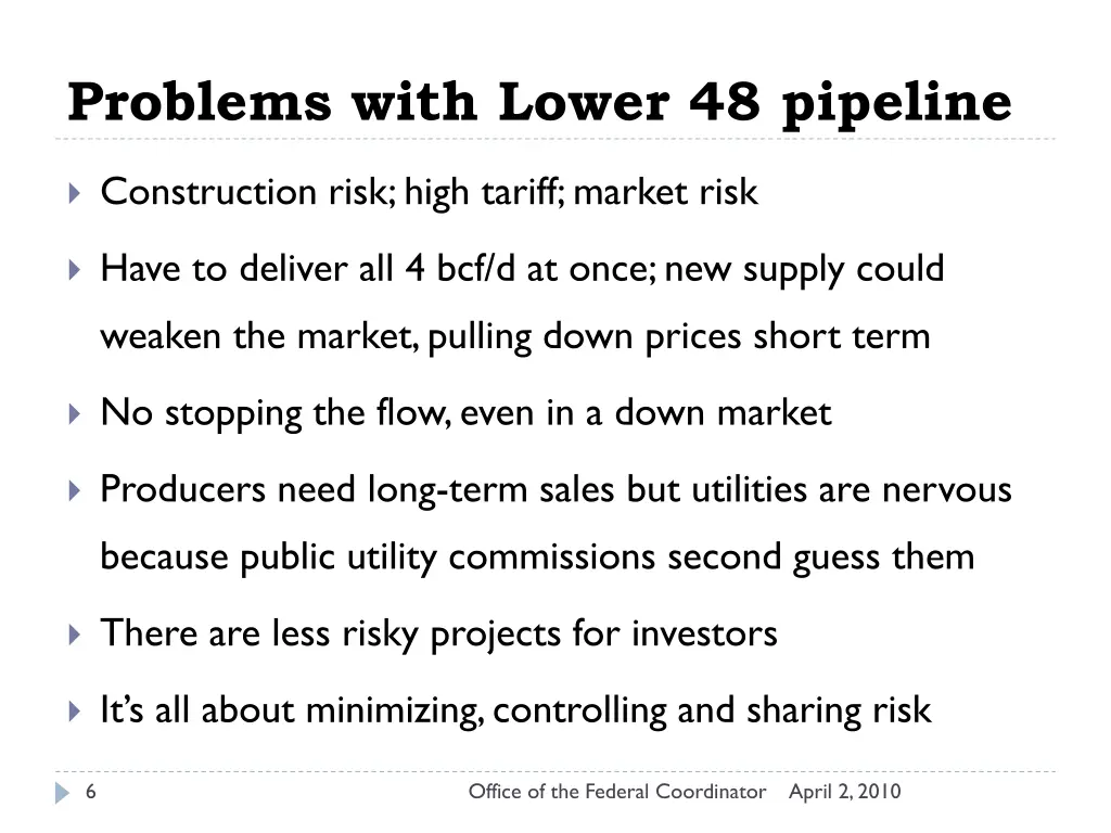 problems with lower 48 pipeline
