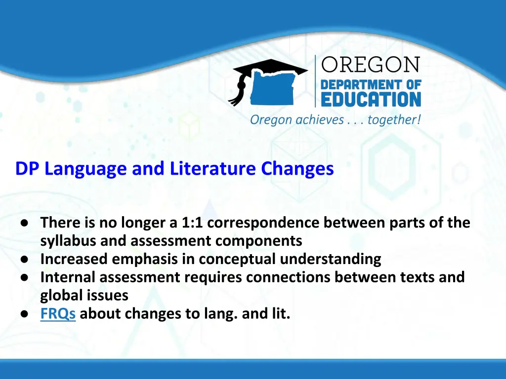 dp language and literature changes