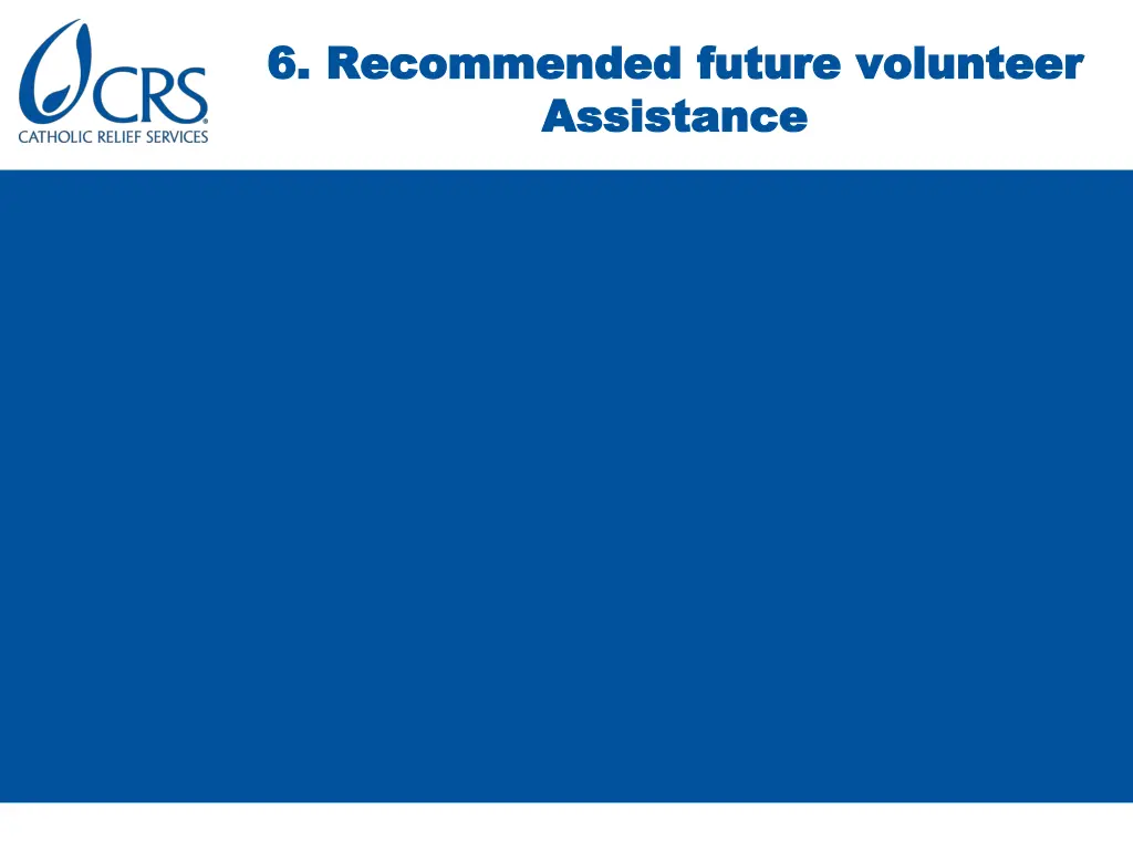 6 recommended future volunteer 6 recommended