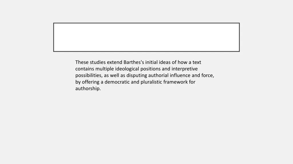 these studies extend barthes s initial ideas