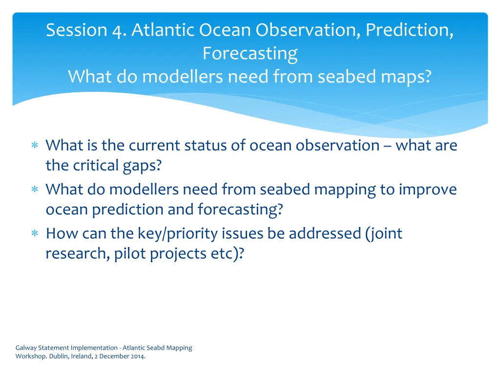 session 4 atlantic ocean observation prediction