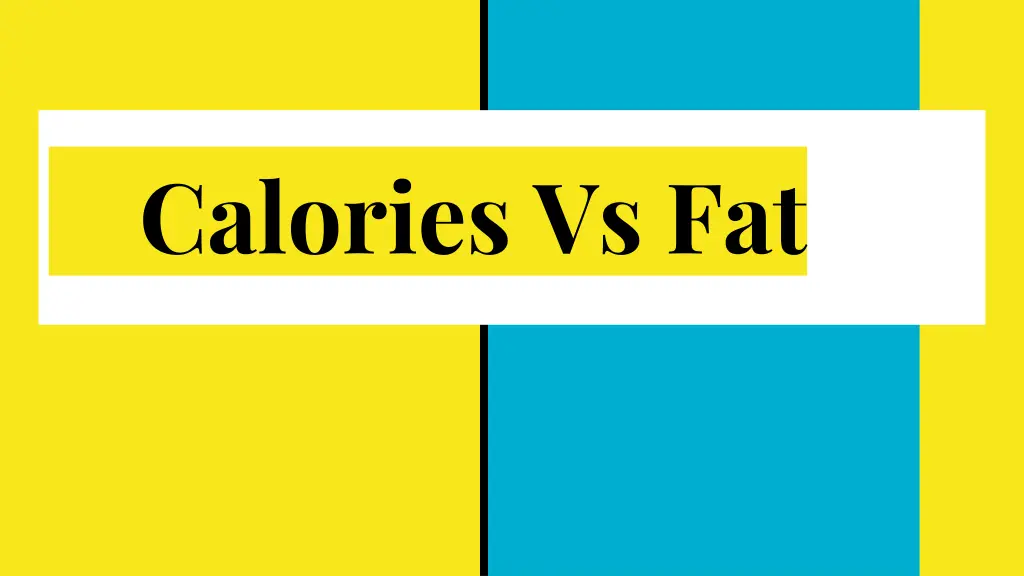 calories vs fat