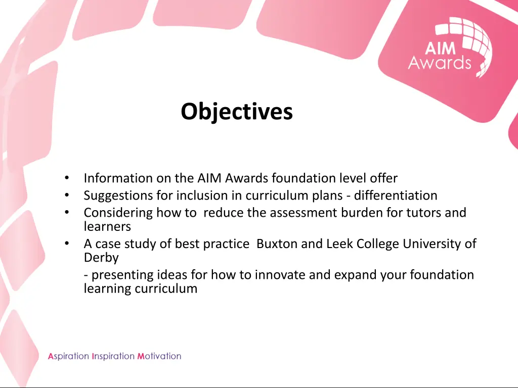 objectives