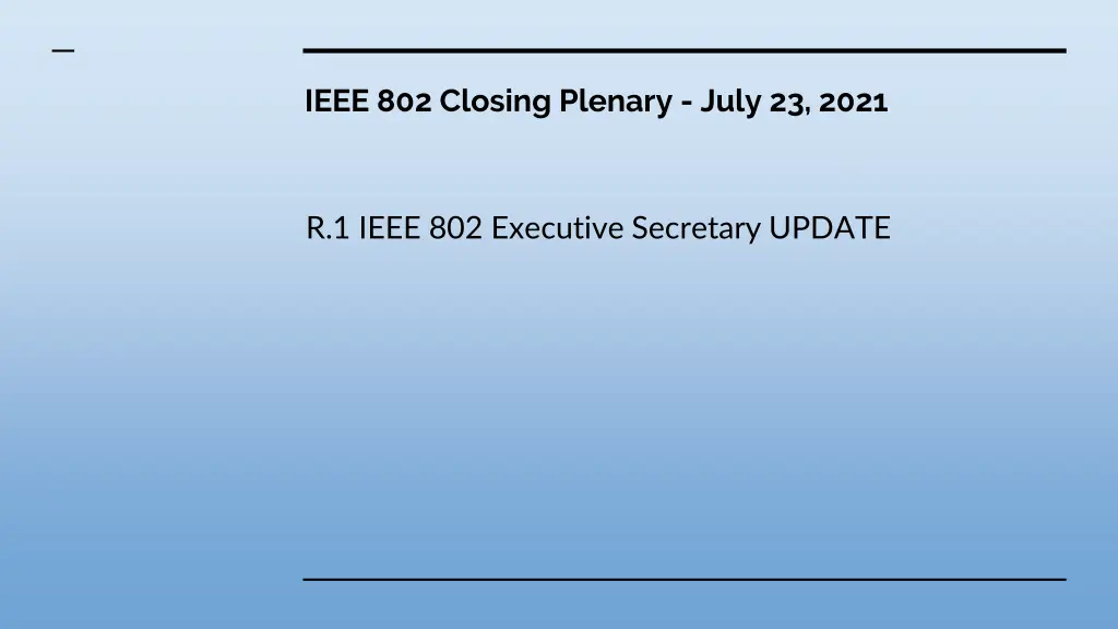 ieee 802 closing plenary july 23 2021