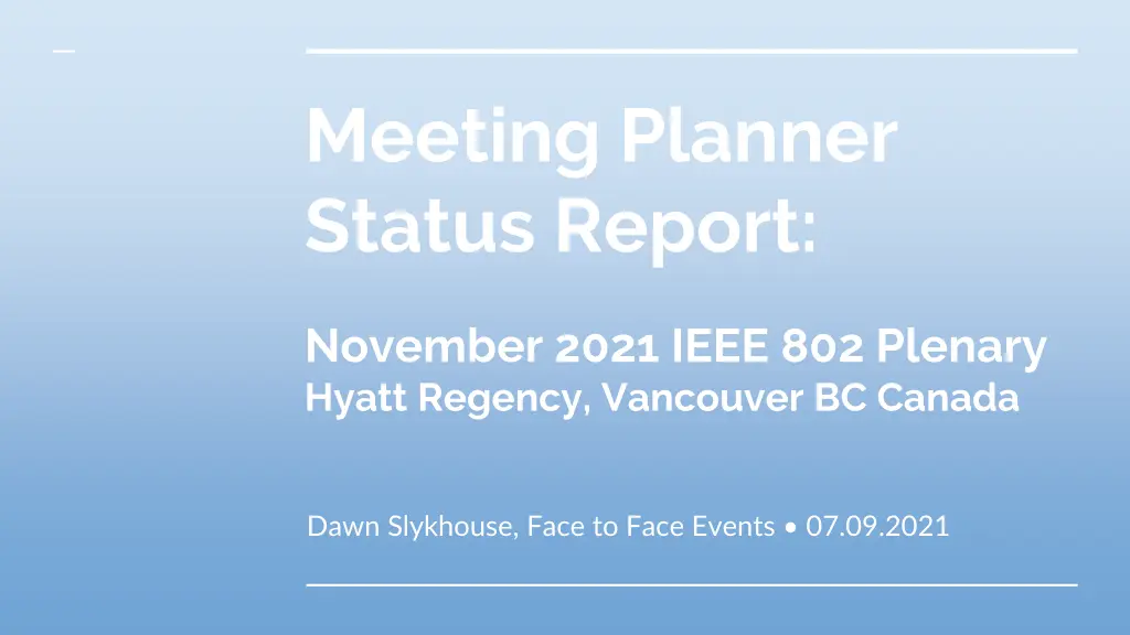meeting planner status report