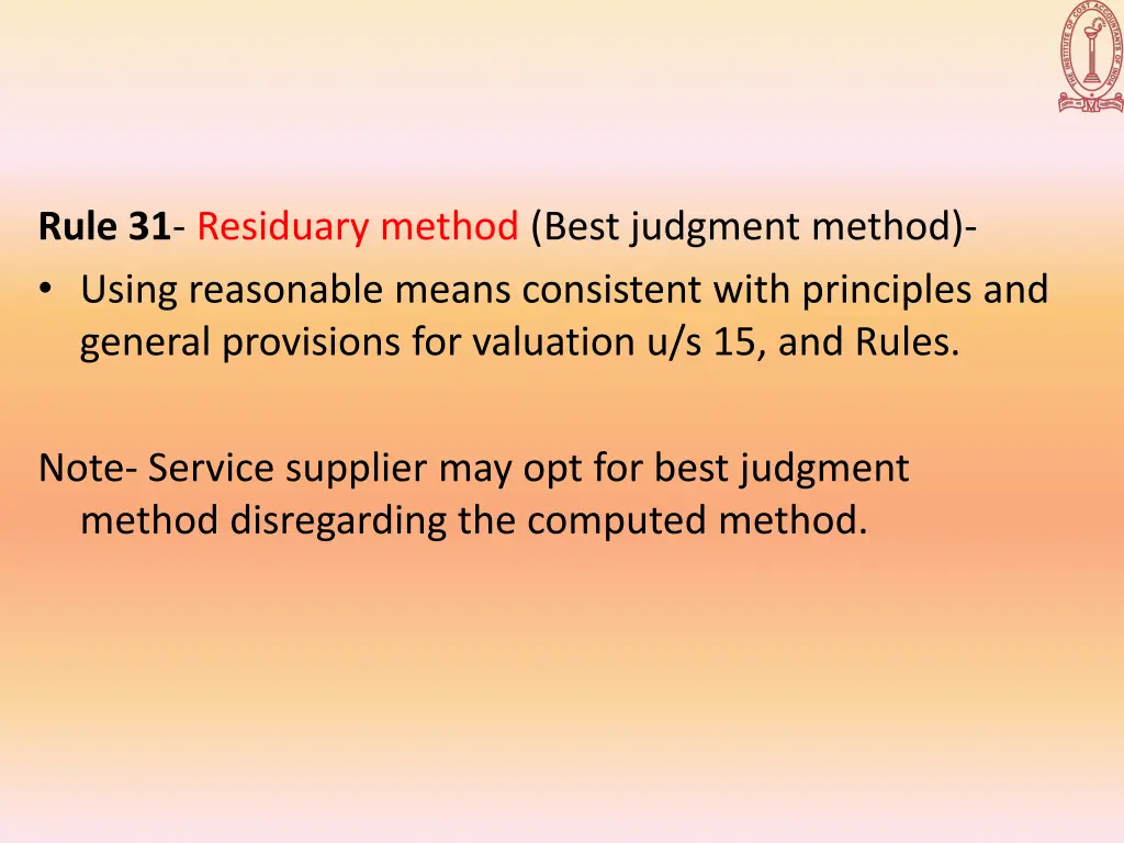 rule 31 residuary method best judgment method