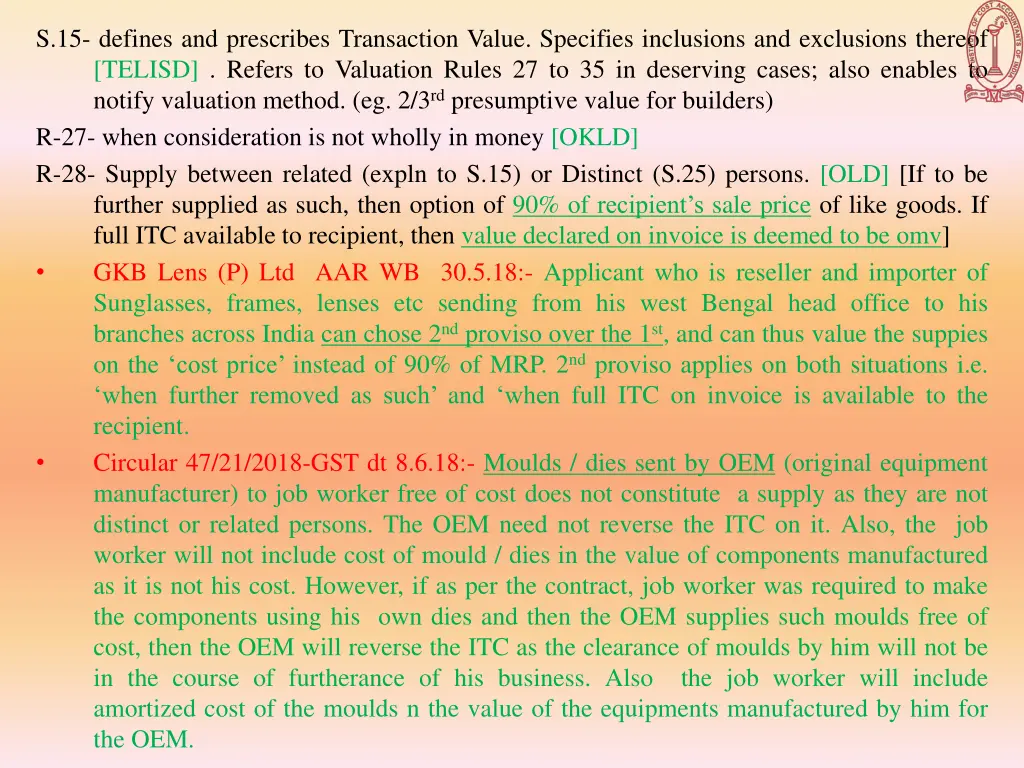 s 15 defines and prescribes transaction value