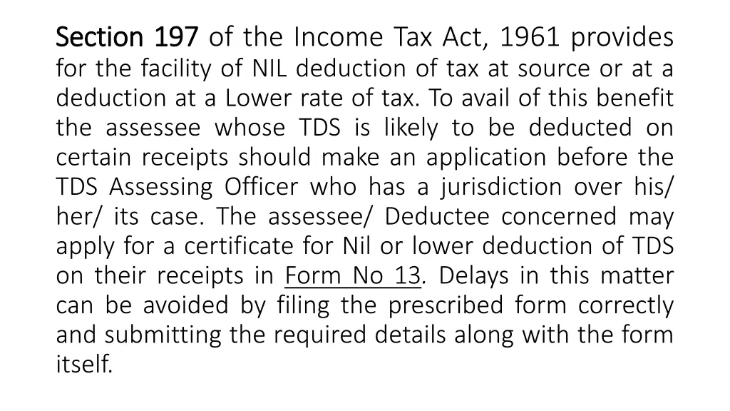 section section 197 for the facility