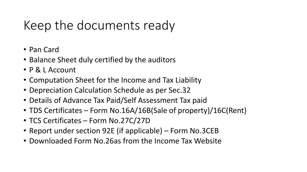 keep the documents ready