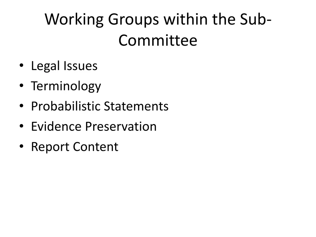 working groups within the sub committee
