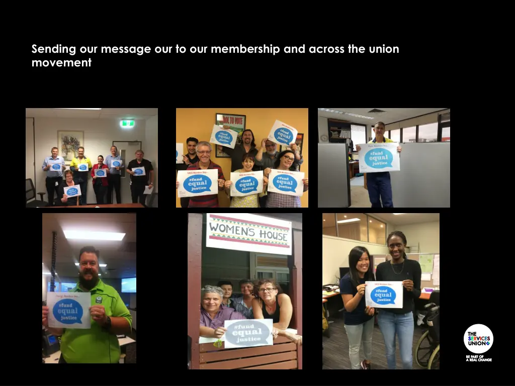 sending our message our to our membership