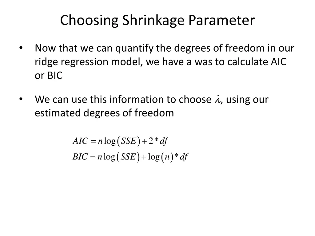 choosing shrinkage parameter 2