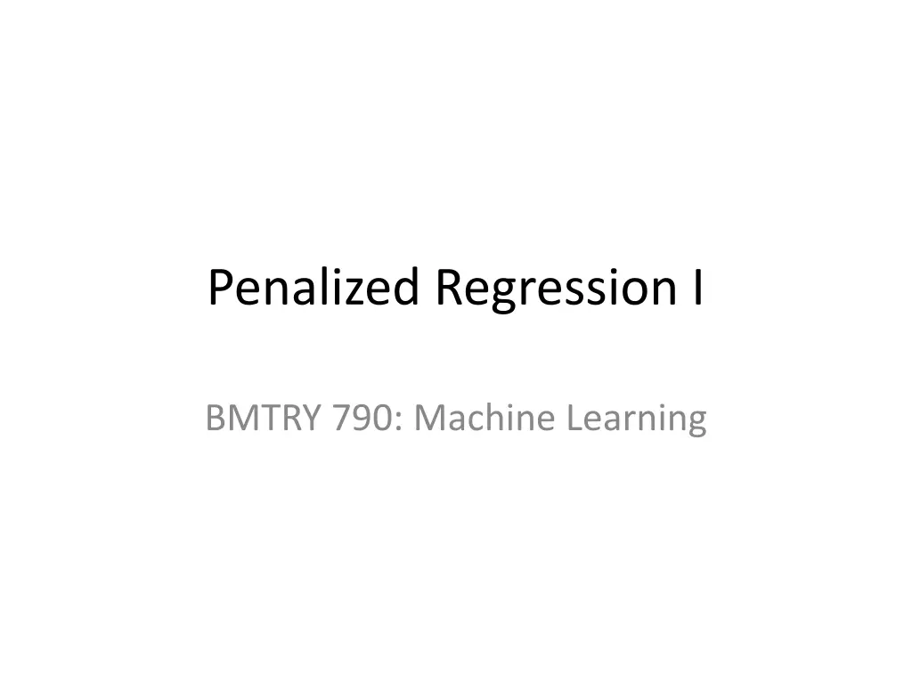 penalized regression i