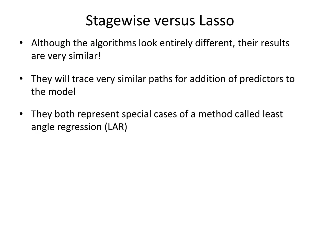stagewise versus lasso