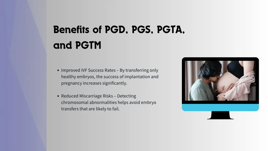 benefits of pgd pgs pgta and pgtm
