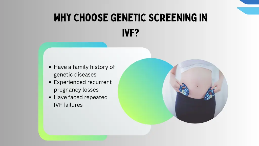 why choose genetic screening in ivf