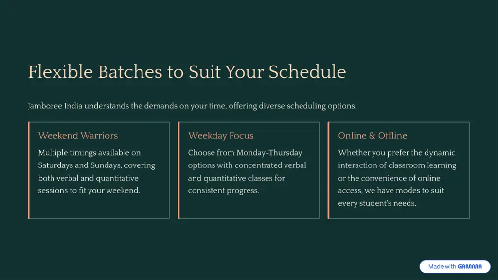 flexible batches to suit your schedule