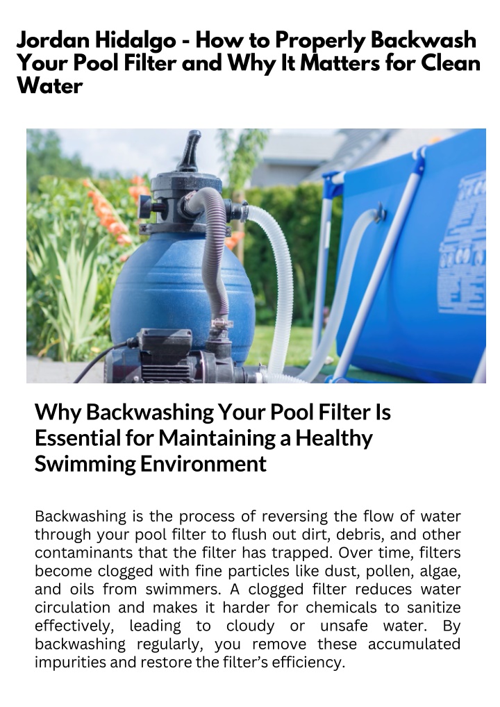 jordan hidalgo how to properly backwash your pool