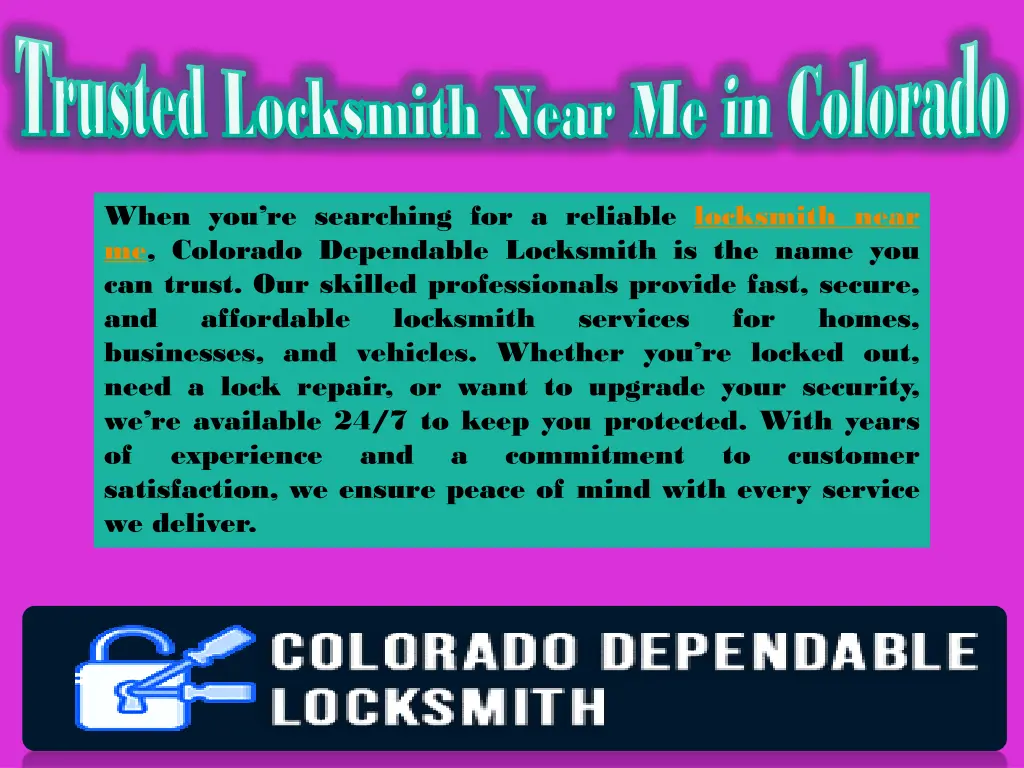 trusted locksmith near me in colorado trusted 3