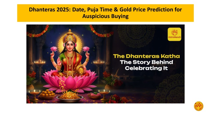 dhanteras 2025 date puja time gold price