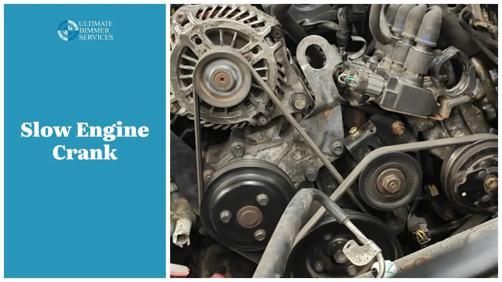 slow engine crank