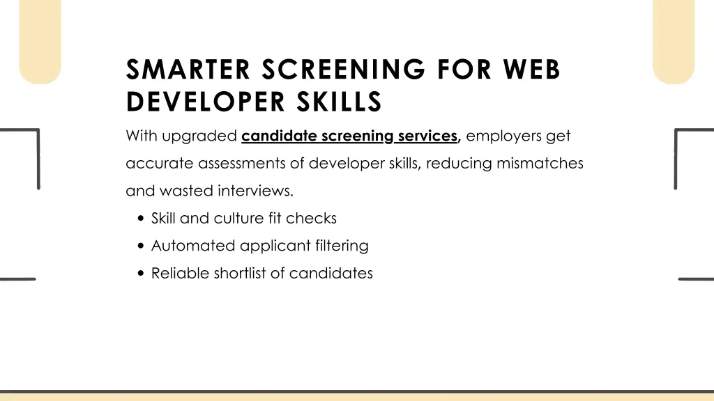 smarter screening for web developer skills with