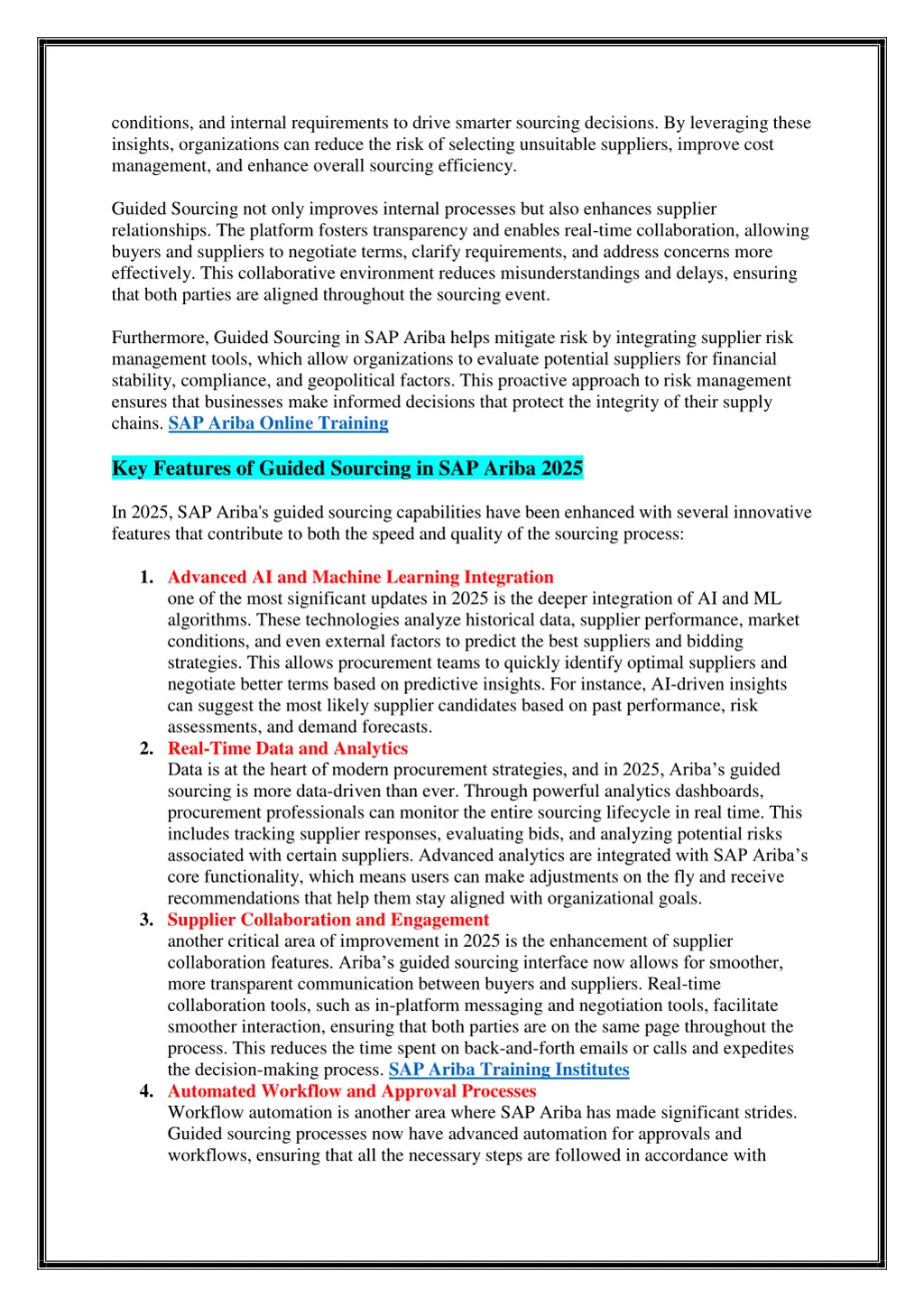 conditions and internal requirements to drive