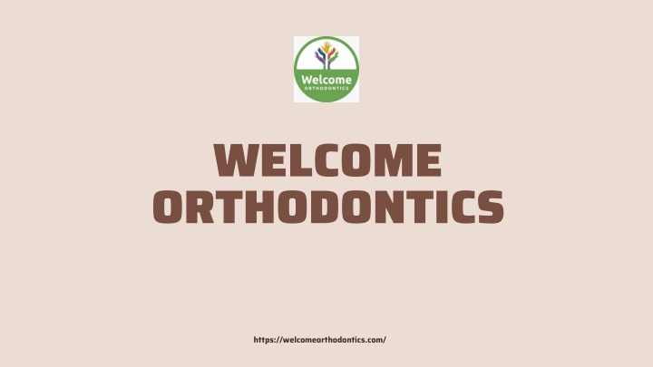 welcome orthodontics