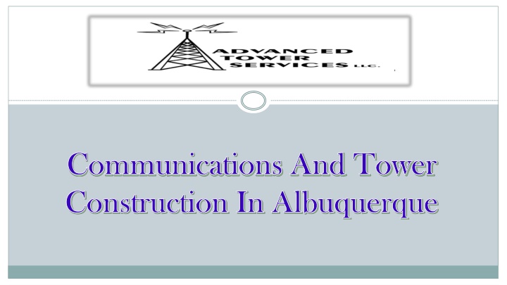 communications and tower communications and tower