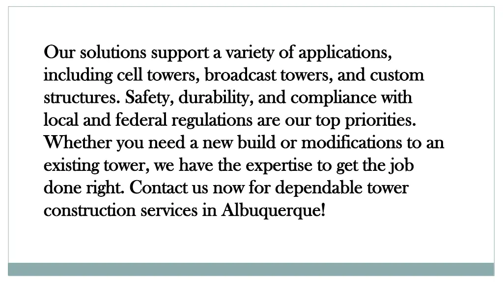 our solutions support a variety of applications