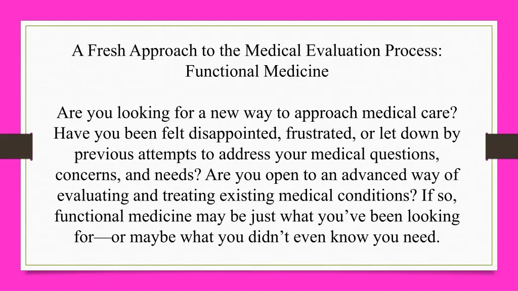 a fresh approach to the medical evaluation