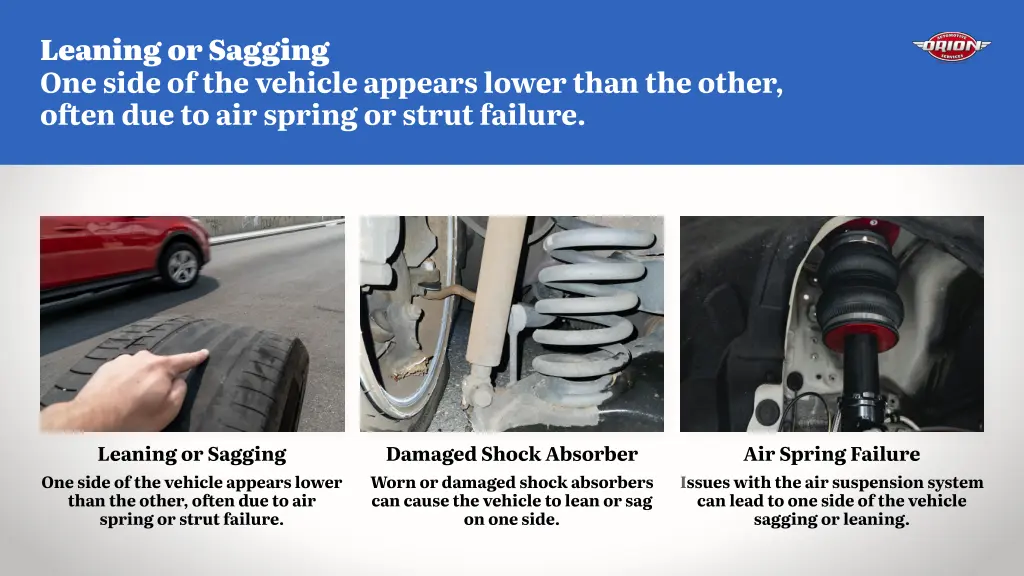 leaning or sagging one side of the vehicle