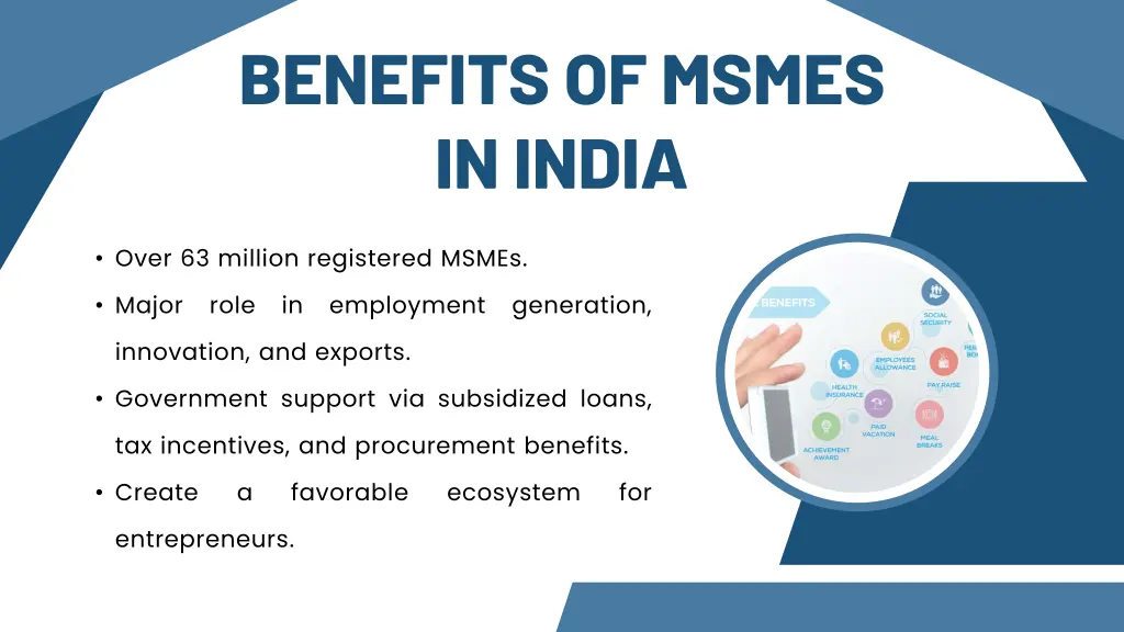 benefits of msmes in india