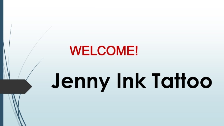 welcome welcome jenny ink tattoo